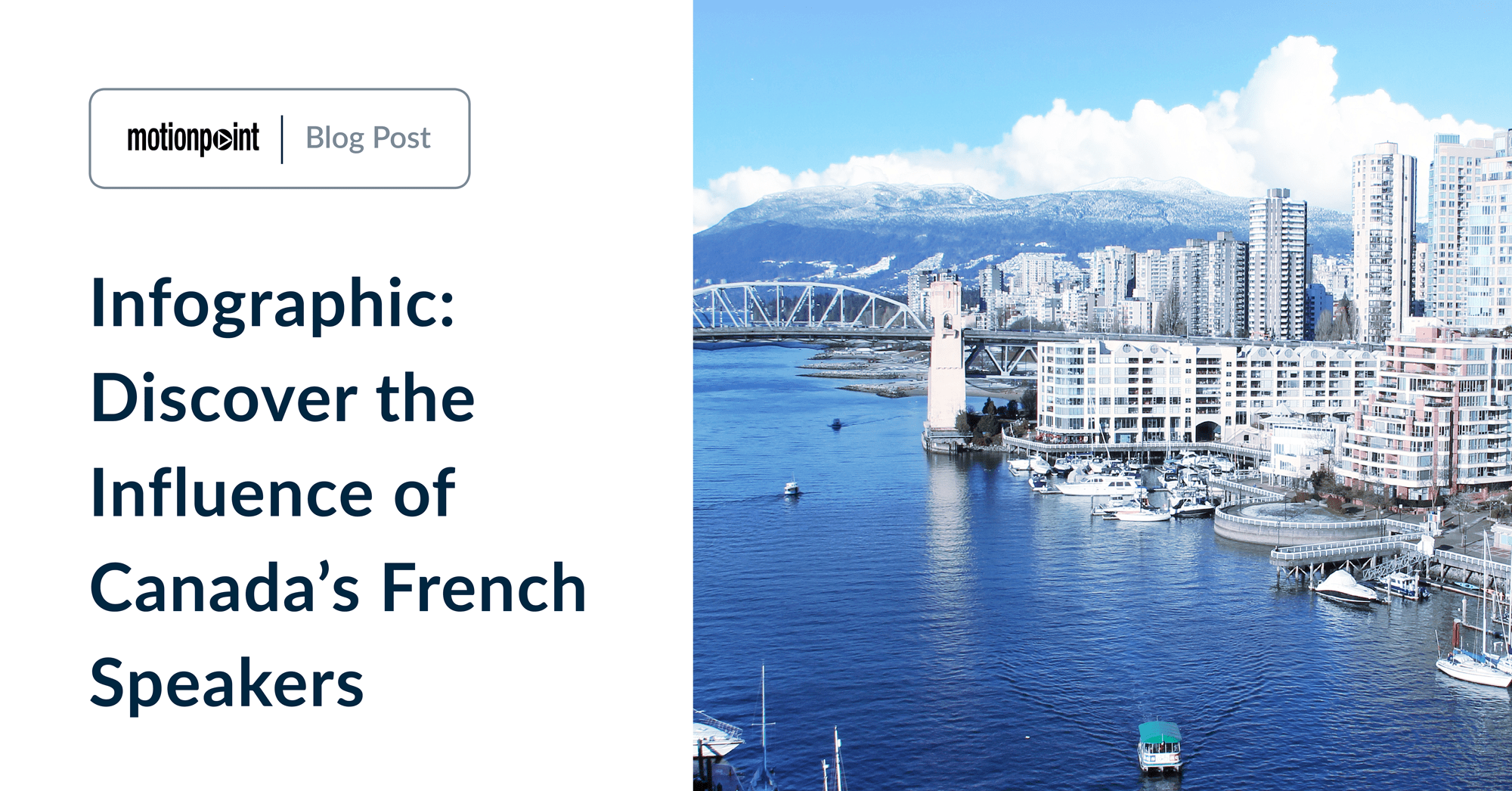Infographic Discover the Influence of Canada’s French Speakers