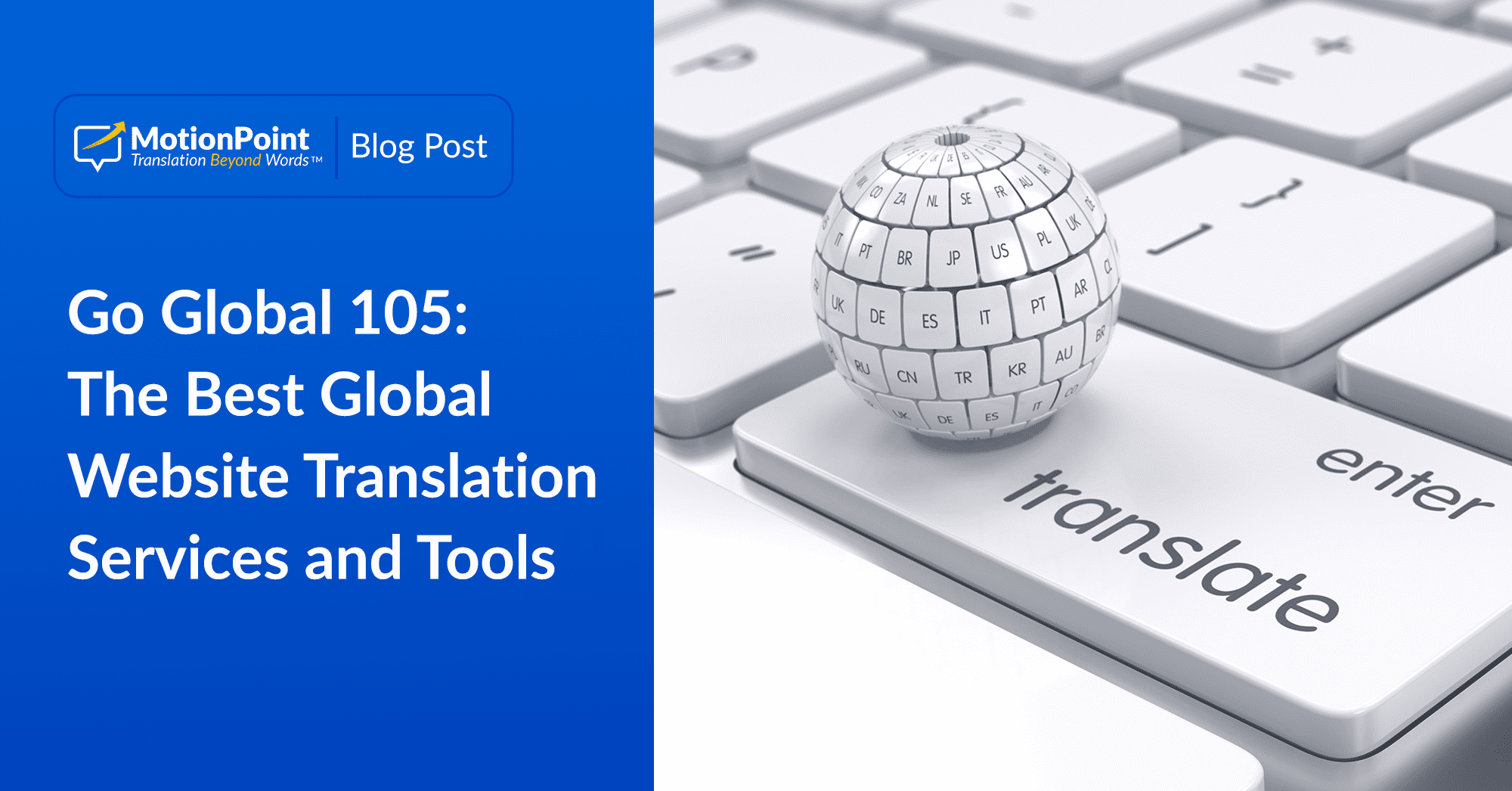 Go Global 105 The Best Global site Translation Services and Tools