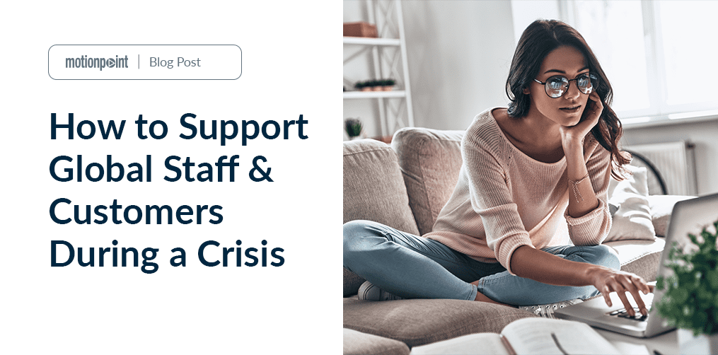 Guide Graphic: How to Support Global Staff & Customers During a Crisis