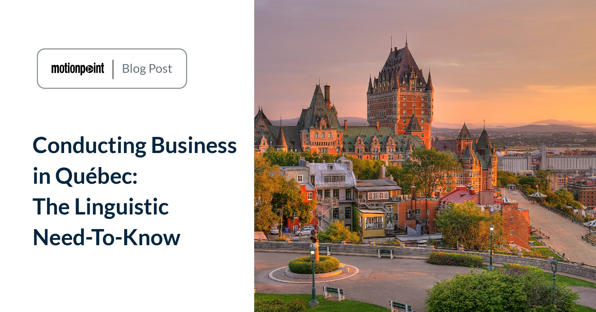 Conducting Business in Québec The Linguistic NeedToKnow